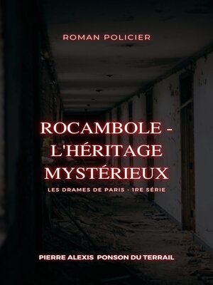 cover image of Rocambole--L'Héritage mystérieux